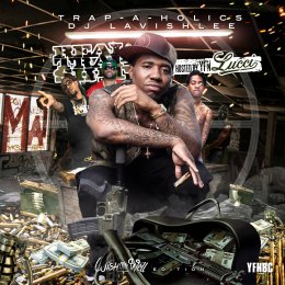 Real Trap Sh-t - Wish Me Well Edition (Hosted By YFN Lucci)